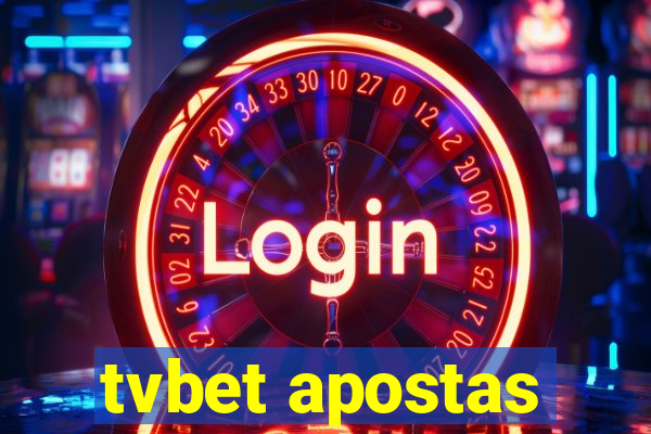 tvbet apostas